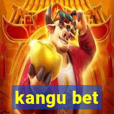 kangu bet